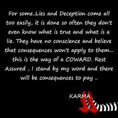 Lies and deception of a coward = Karma More
