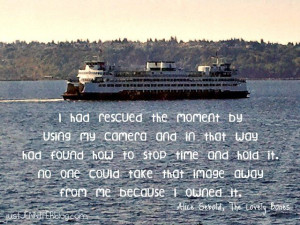 One of my favorite book quotes - from The Lovely Bones - just JENNIFER ...