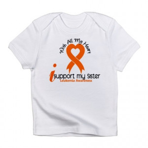 With All My Heart Leukemia Infant T-Shirt