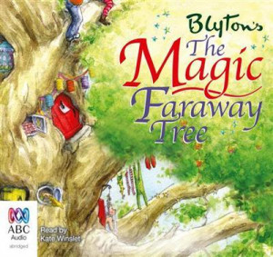 The Magic Faraway Tree : Faraway Tree Trilogy : Book 2 - Audio CD ...