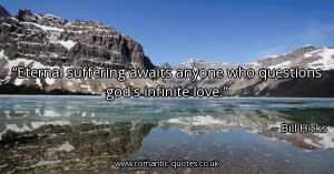 eternal-suffering-awaits-anyone-who-questions-gods-infinite-love ...