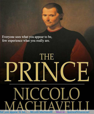 Niccolò Machiavelli motivational inspirational love life quotes ...