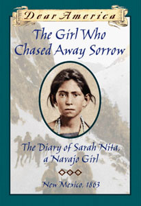 ... The Diary of Sarah Nita, a Navajo Girl, New Mexico, 1864 by Ann Turner