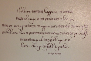 Quotes Marilyn Monroe I Believe Everything Happens For A Reason I ...