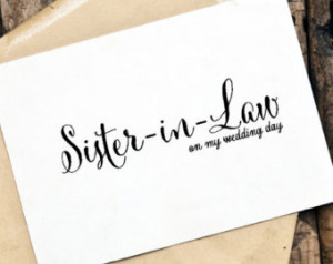 Wedding Card to Your Sister-In-Law on Your Wedding Day, Sister-In-Law ...