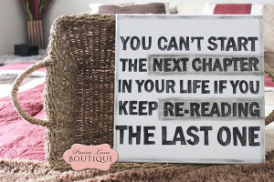 Sign, Next Chapter In Life, Inspirational Quote-next chapter in life ...