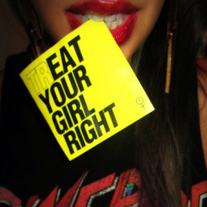 Eat Your Girl Right Tumblr (tr)eat.your.girl.right
