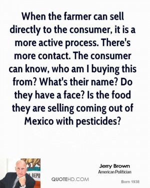 jerry-brown-jerry-brown-when-the-farmer-can-sell-directly-to-the.jpg