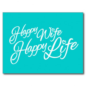 Happy wife happy life quote postcard