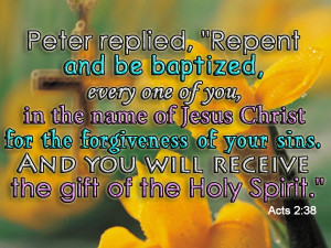Believe Repent and be Baptized | Acts 2:38 Bible Verse