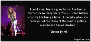 quote-i-don-t-mind-being-a-grandfather-i-ve-been-a-mother-for-so-many ...