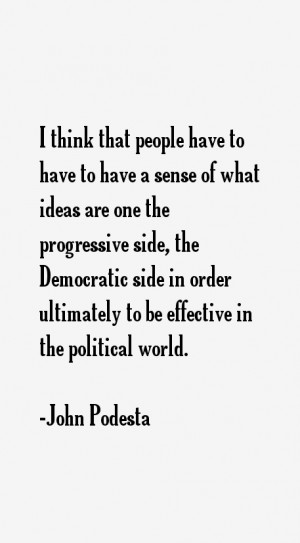 to have to have a sense of what ideas are one the progressive side