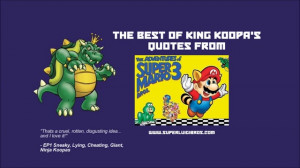 15 King Koopa Quotes from the Adventures of Super Mario Bros 3 cartoon