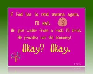 Yes!!!! God will provide.