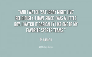 Saturday Night Quotes Preview quote