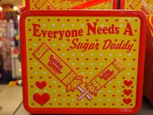 DEFINITELY need a Sugar Daddy.