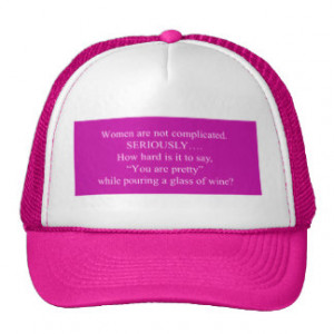 WOMEN NOT COMPLICATED FUNNY QUOTES SAYINGS YOU'RE TRUCKER HAT