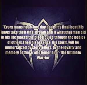 very good quote from ultimate warrior