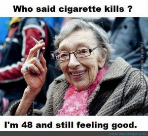 Funny Picture - Who said cigarettes kill