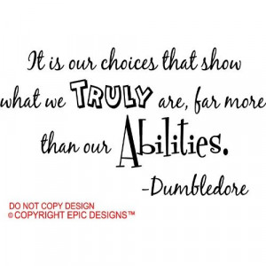 abilities. Dumbledore cute wall art wall sayings quote Home & Kitchen