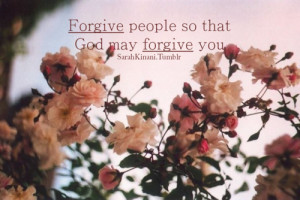 Below I am posting some beautiful Islamic Quotes On Forgiveness :