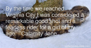 Calamity Jane quotes: top famous quotes and sayings from Calamity Jane