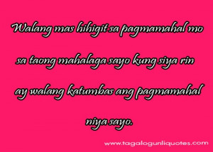 Another Tagalog Love Quote is that you realized when he/she is a good ...