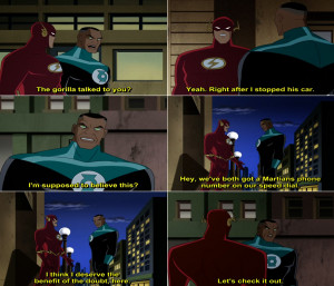 ... flash yeah right after i stopped his car green lantern i m supposed
