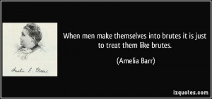 More Amelia Barr Quotes