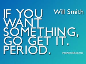Will Smith Dream Quotes – Dream & Action