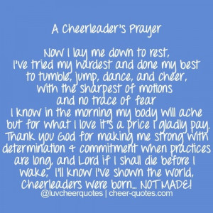 If you a cheerleader say this prayer before every game comp. And ...