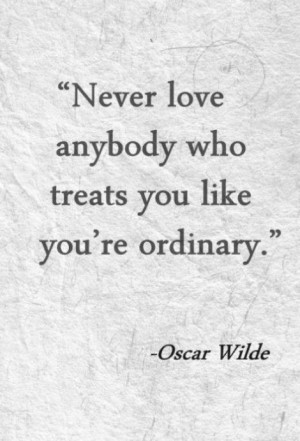 Famous love quotes ..Oscar Wilde