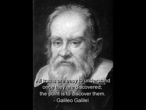 ... quotes sayings Galileo Galilei Quotes Sayings Meaningful Brainy Truth