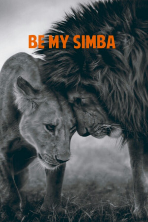 be my simba, cute, love, pretty, quote, quotes, simba lion loveanimal