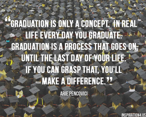 in high school Inspiring and encouraging graduation quotes and sayings ...