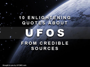 quotes about ufos from credible sources by rufus 16 mins ago in ufo ...