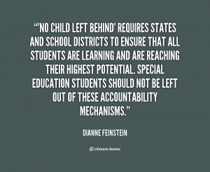 quote-Dianne-Feinstein-no-child-left-behind-requires-states-and-14293 ...