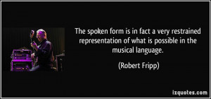 The spoken form is in fact a very restrained representation of what is ...