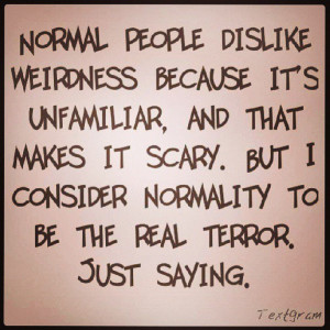 ... .com/post/55756830435/love-yourself-embrace-your-individuality-weird