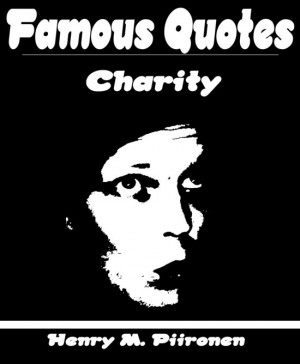 Famous Quotes on Charity EBOOK