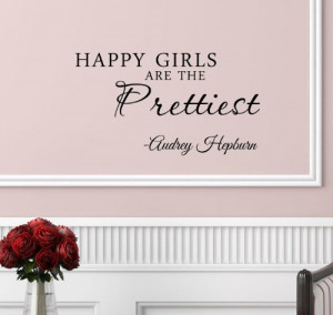 Newsee Decals #3 Happy girls are the prettiest. Audrey Hepburn. Vinyl ...