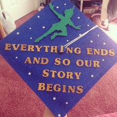 Graduation quote! Peter and the Starcatcher quote with Peter Pan. I ...
