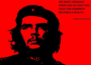 Ernesto “Che” Guevara Quotes