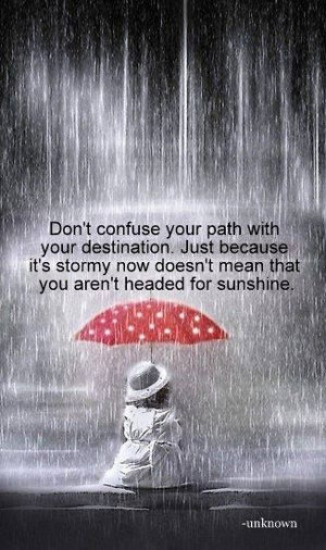 Don't Confuse Your Path.....