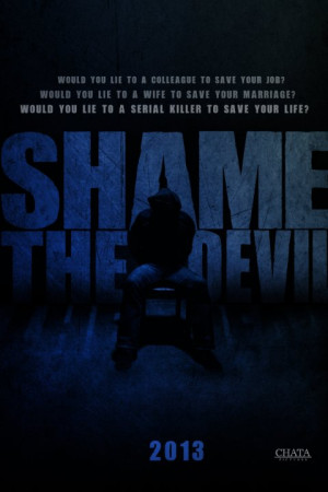 10 april 2012 titles shame the devil shame the devil 2013