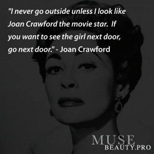 Joan Crawford Quotes