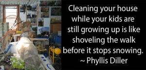 Cleaning Your House While Your Kids Are Still Growing Up