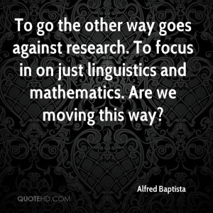 Alfred Baptista Quotes