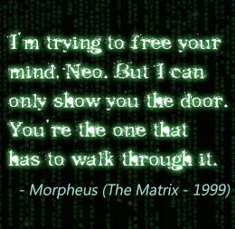 Quote from The Matrix movie