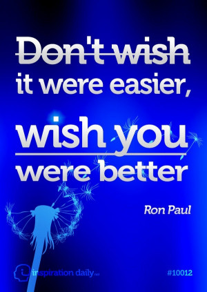 Ron paul, quotes, sayings, inspiring, motivational, short